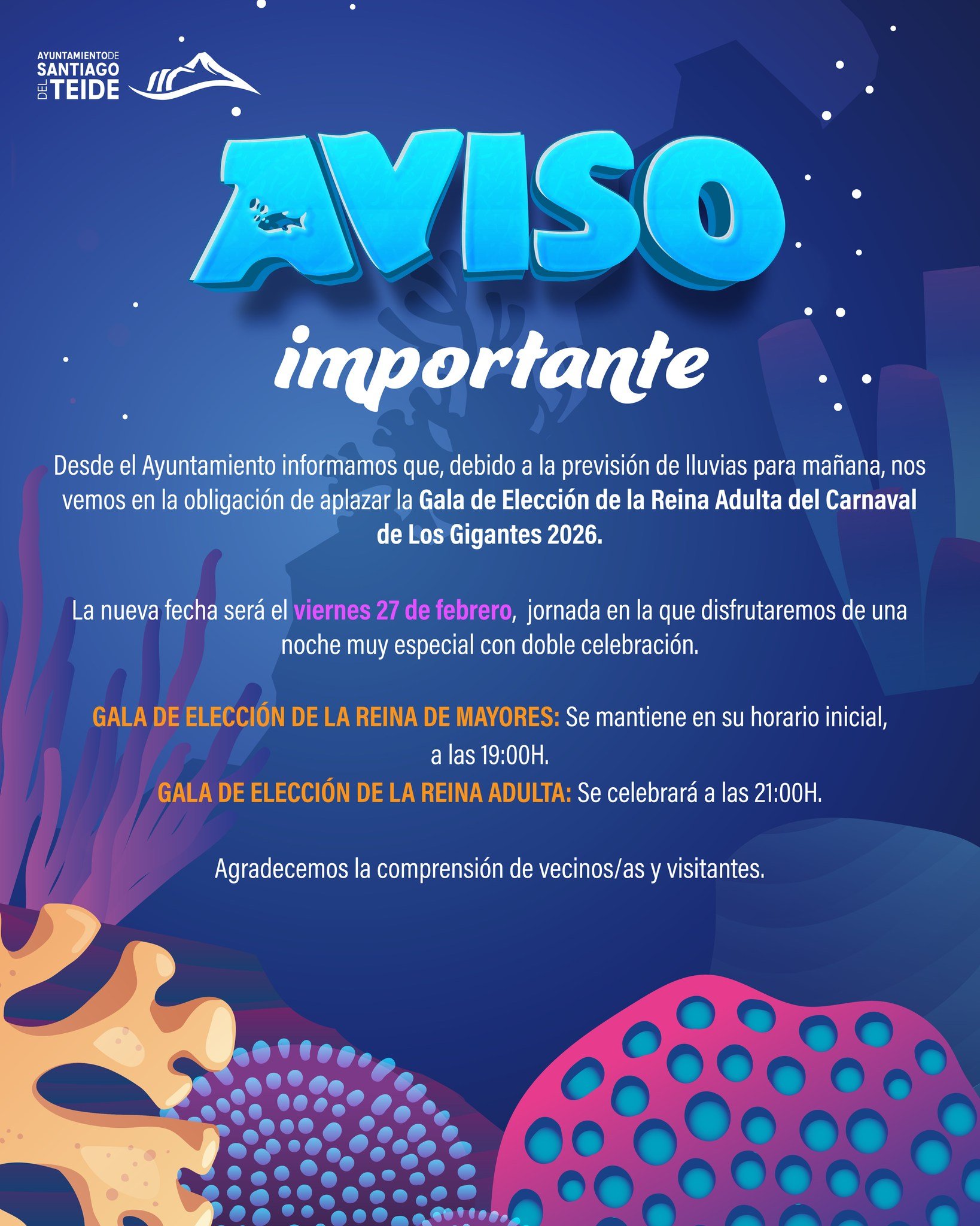 The Adult Carnival Queen Gala in Los Gigantes has been postponed due to rain forecast.